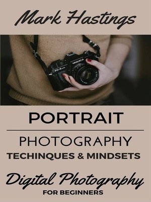 cover image of Portrait Photography Techniques & Mindsets